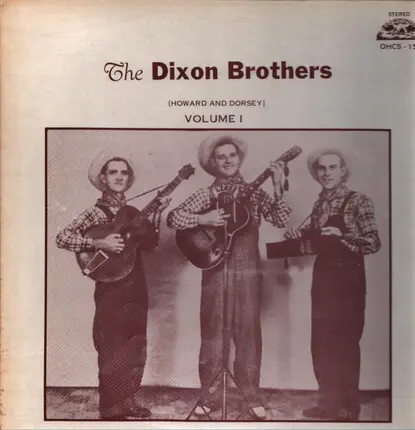 The Dixon Brothers - Volume I