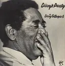 LP - The Dizzy Gillespie 6 - Dizzy's Party