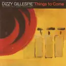 CD - The Dizzy Gillespie Alumni All Star Big Band - Things To Come