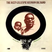 LP - The Dizzy Gillespie Reunion Big Band - 20th And 30th Anniversary