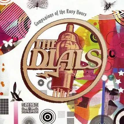 The DIALS - COMPANIONS OF THE ROSY HOURS