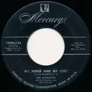 7inch Vinyl Single - The Diamonds - My Judge And My Jury