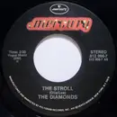 7inch Vinyl Single - The Diamonds - The Stroll / She Say (Oom Dooby Doom)