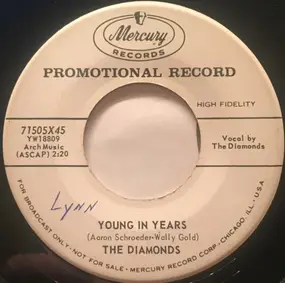 The Diamonds - Young In Years