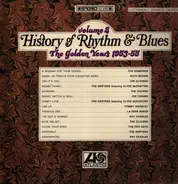 The Diamonds, Ruth Brown, The Clovers - History Of Rhythm & Blues - Volume 2: The Golden Years 1953-55