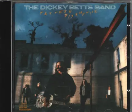 The Dickey Betts Band - Pattern Disruptive