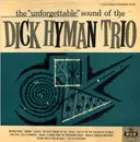 LP - The Dick Hyman Trio - The 'Unforgettable' Sound Of The Dick Hyman Trio