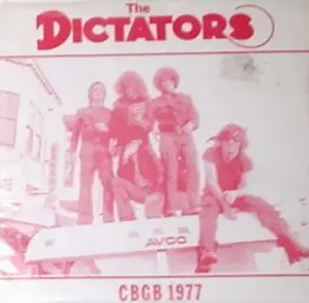 The Dictators - Cbgb 1977