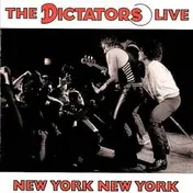 The Dictators - New York New York
