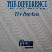 Difference - Funny Walker (The Remixes)