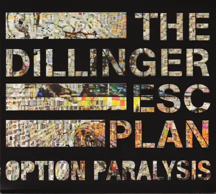 Dillinger Escape Plan - Option Paralysis