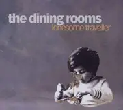 CD - The Dining Rooms - Lonesome Traveller