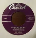7inch Vinyl Single - The Dinning Sisters ,with Jan Garber And His Orchestra - No! No! No! Not That!