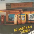 7inch Vinyl Single - The Dirt Band - American Dream