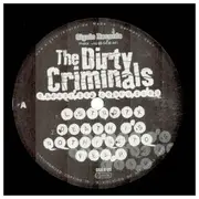 2 x 12inch Vinyl Single - The Dirty Criminals - Organized Confuzion