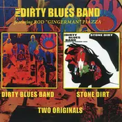 Rod Piazza - Dirty Blues Band / Stone Dirt