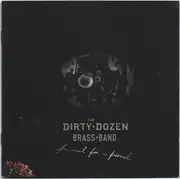 CD - The Dirty Dozen Brass Band - Funeral For A Friend - Slipcase