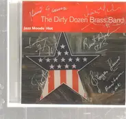 The Dirty Dozen Brass Band - Jazz Moods - Hot