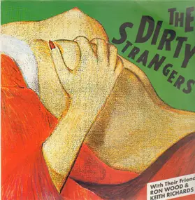 Dirty Strangers - The Dirty Strangers