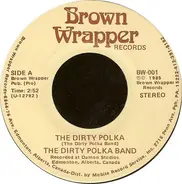 The Dirty Polka Band - The Dirty Polka