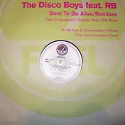 The Disco Boys - Born To Be Alive