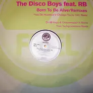 The Disco Boys - Born To Be Alive
