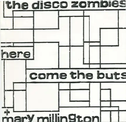 The Disco Zombies - Here Come The Buts + Mary Millington