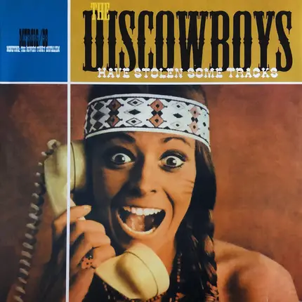 The Discowboys - Have stolen some tracks