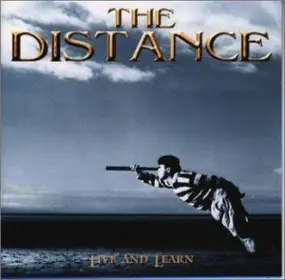 The Distance - Live And Learn