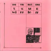 7inch Vinyl Single - The Distributors - T.V. Me / Wireless