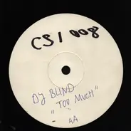 The DJ Blind G-Squad - Free / Too Much