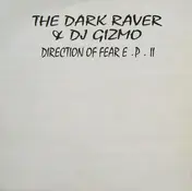 Dj Gizmo - Direction Of Fear E.P. II