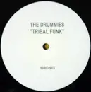 12inch Vinyl Single - The Drummies - Tribal Funk
