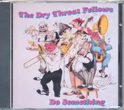 CD - The Dry Throat Five - Do Something