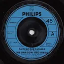 7inch Vinyl Single - The Dragoni Brothers - Faith Of Our Fathers