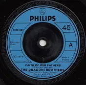 The Dragoni Brothers - Faith Of Our Fathers