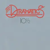 The Dramatics - 10 1/2