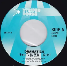 The Dramatics - Born To Be Wild