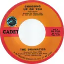 7inch Vinyl Single - The Dramatics - Choosing Up On You / Door To Your Heart