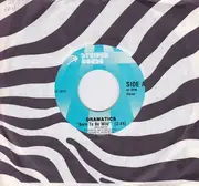 7inch Vinyl Single - The Dramatics - Born To Be Wild