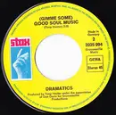 7inch Vinyl Single - The Dramatics - In The Rain / (Gimme Some) Good Soul Music