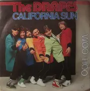 7inch Vinyl Single - The Drapes - California Sun / Woo-Hoo