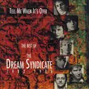 CD - The Dream Syndicate - Tell Me When It's Over: The Best Of The Dream Syndicate 1982-1988