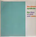 LP - The Dream Syndicate - The Days Of Wine And Roses