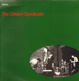 the dream syndicate - The Dream Syndicate