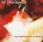 the dream syndicate - The Complete Live at Raji's