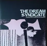 The Dream Syndicate - Ultraviolet Battle Hymns and True Confessions