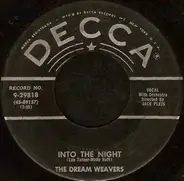 The Dream Weavers - Into The Night