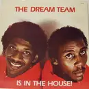 12'' - The Dream Team - The Dream Team Is In The House!