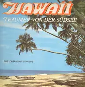 LP - The Dreaming Singers - Hawaii - Träumen von der Südsee